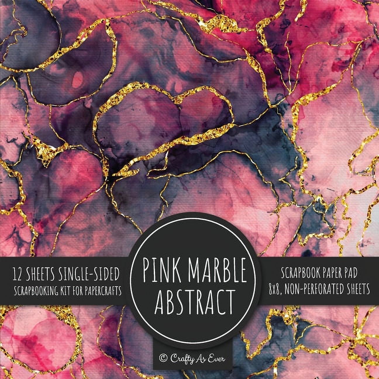 Pink Marble Abstract Scrapbook Paper Pad: Texture Background 8x8 Decorative Paper Design Scrapbooking Kit for Cardmaking, DIY Crafts, Creative Projects